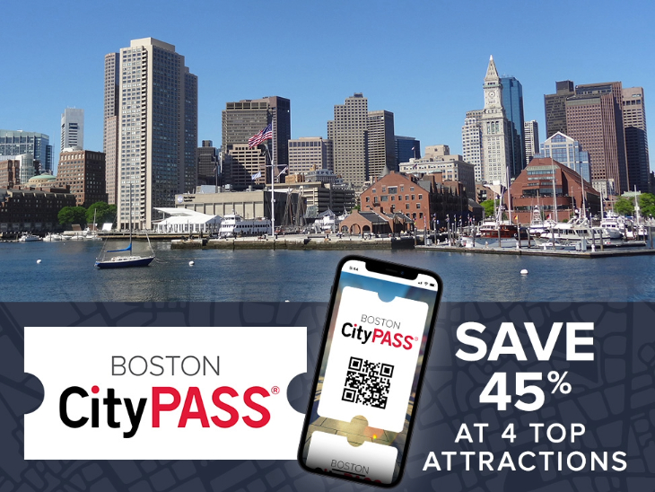 Save 45% at 4 top attractions with Boston CityPASS®